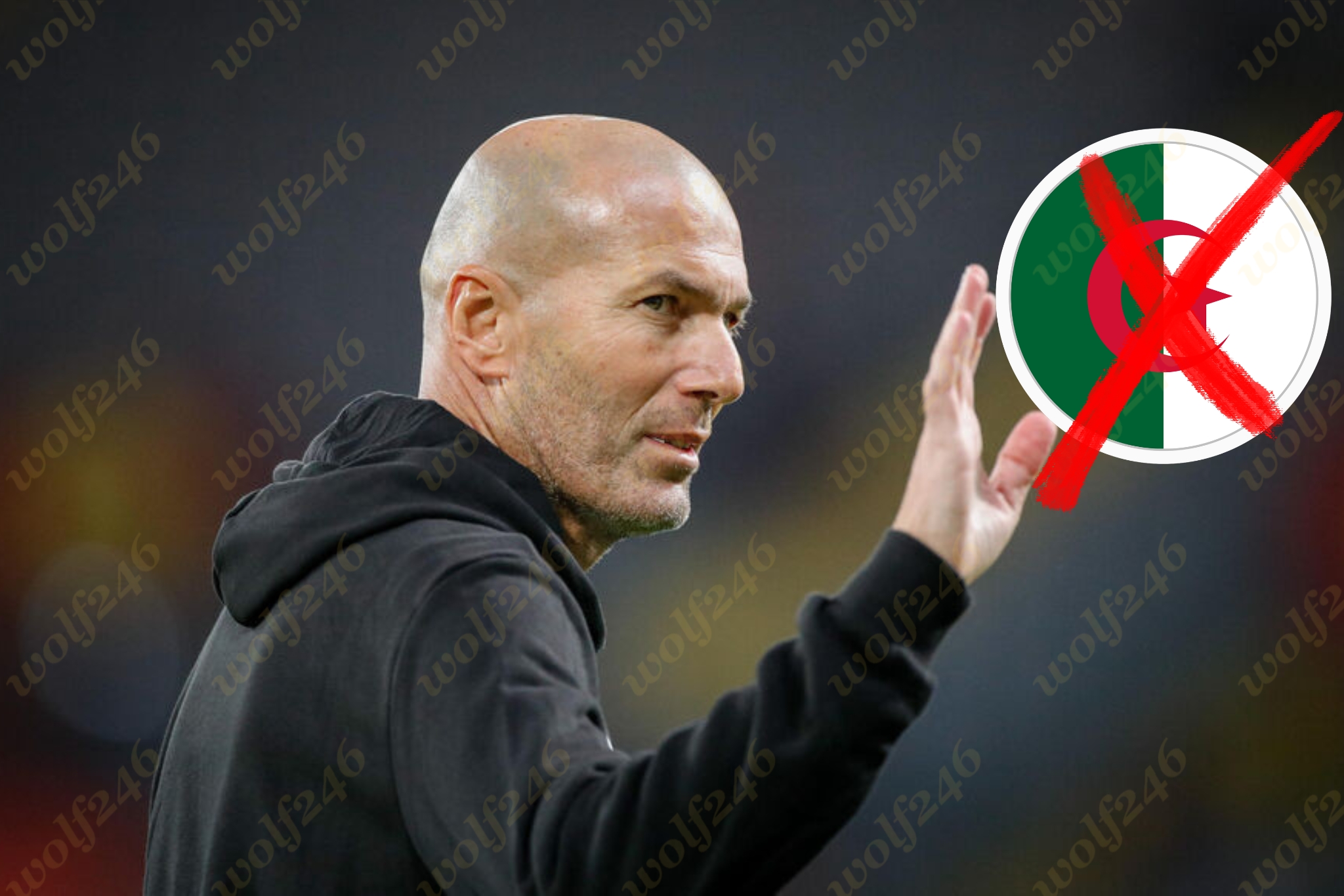 wolf246.co អតីត​អ្នកចាត់ការ​ក្លឹប Real Madrid ម្នាក់បានបដិសេធ​សំណើ​ទៅ​ដឹកនាំ​ជម្រើស​ជាតិ​អាល់ហ្សេរី